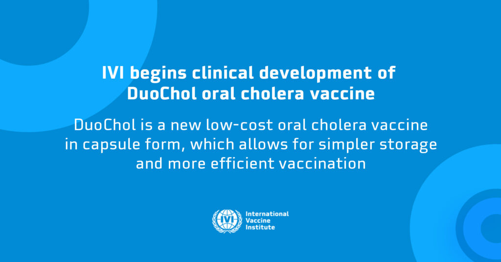 국제백신연구소(IVI), 캡슐(알약)형 경구 콜레라 백신 ‘듀오콜(DuoChol)’ 임상개발 착수